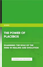 The Power of Placebos