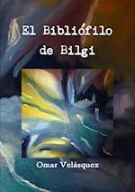 El Bibliófilo de Bilgi