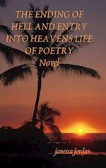 The Ending of Hell and Entry Into Heavens Life of Poetry