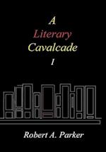 A Literary Cavalcade-I