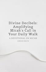 Divine Decibels