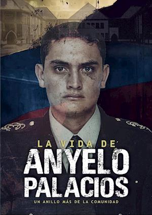 La vida de Anyelo Palacio