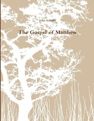 The Gospel of Matthew