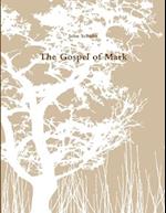 The Gospel of Mark 