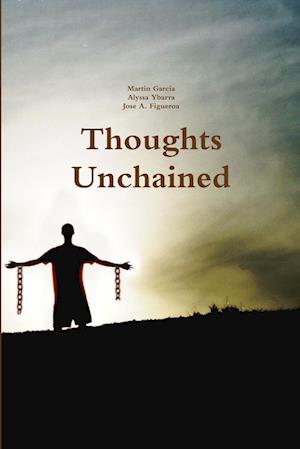 Thoughts Unchained