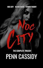 Noc City (The Complete Trilogy) 