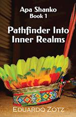 Pathfinder Into Inner Realms