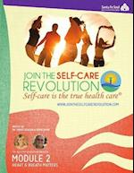 The Self-Care Revolution Presents