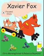 Xavier Fox - X Focused Story