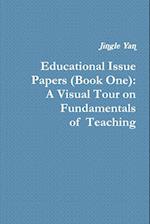 Educational Issue Papers (Book One)