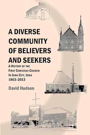 A Diverse  Community of Believers and Seekers