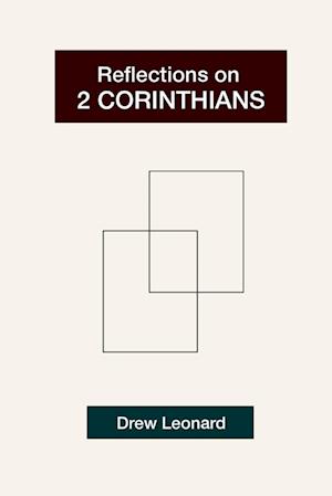 Reflections on "2 Corinthians"