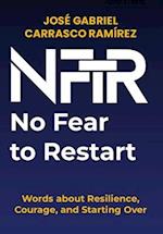 No Fear to Restart