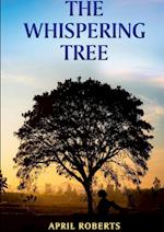 The Whispering Tree