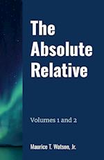 The Absolute Relative Volumes 1 and 2