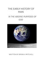 THE EARLY HISTORY OF MAN