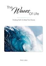 The Waves Of Life