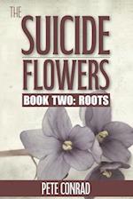 The Suicide Flowers Book Two