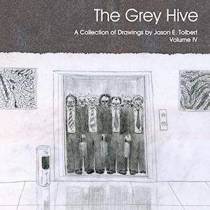 The Grey Hive