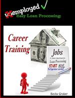Easy Loan Processing - Career Training