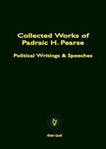 COLLECTED WORKS OF PADRAIC H. PEARSE 