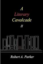 A Literary Cavalcade-II