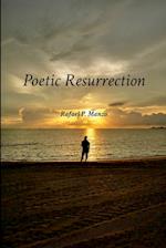 Poetic Resurrection