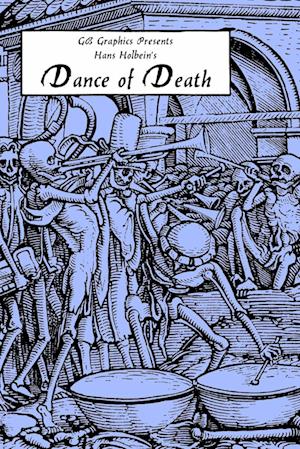 Hans Holbein's Dance of Death