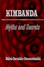 Kimbanda - Myths and Secrets 