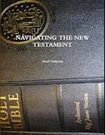 NAVIGATING THE NEW TESTAMENT 