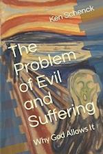 The Problem of Evil and Suffering