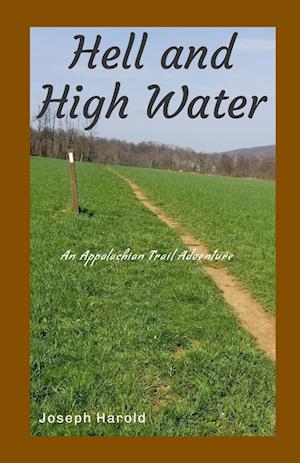 Hell and High Water