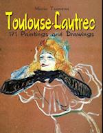 Toulouse-Lautrec: 171 Paintings and Drawings