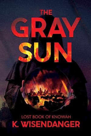 The Gray Sun