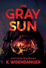 The Gray Sun