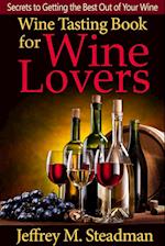 Wine Tasting Book for Wine Lovers