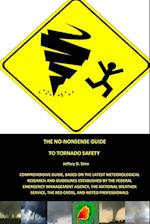 The No-Nonsense Guide To Tornado Safety