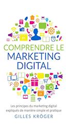 Comprendre le marketing digital