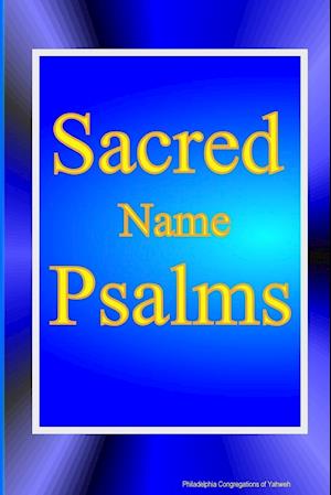 SACRED NAME PSALMS