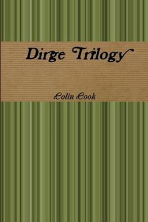 Dirge Trilogy