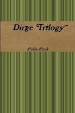 Dirge Trilogy 