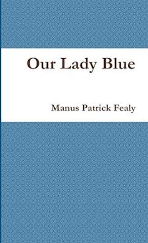 Our Lady Blue