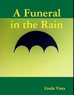 Funeral in the Rain