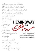 Hemingway the Poet