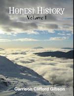 Honest History - Volume 1