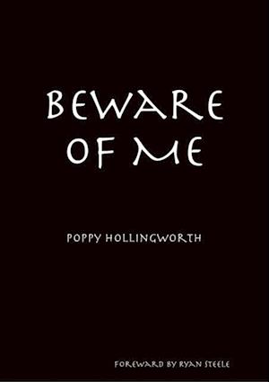 Beware of Me