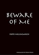 Beware of Me