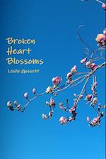 Broken Heart Blossoms