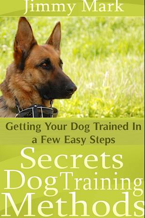 Secrets Dog Training Methods