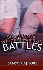 Secrets for Winning Marital Battles 